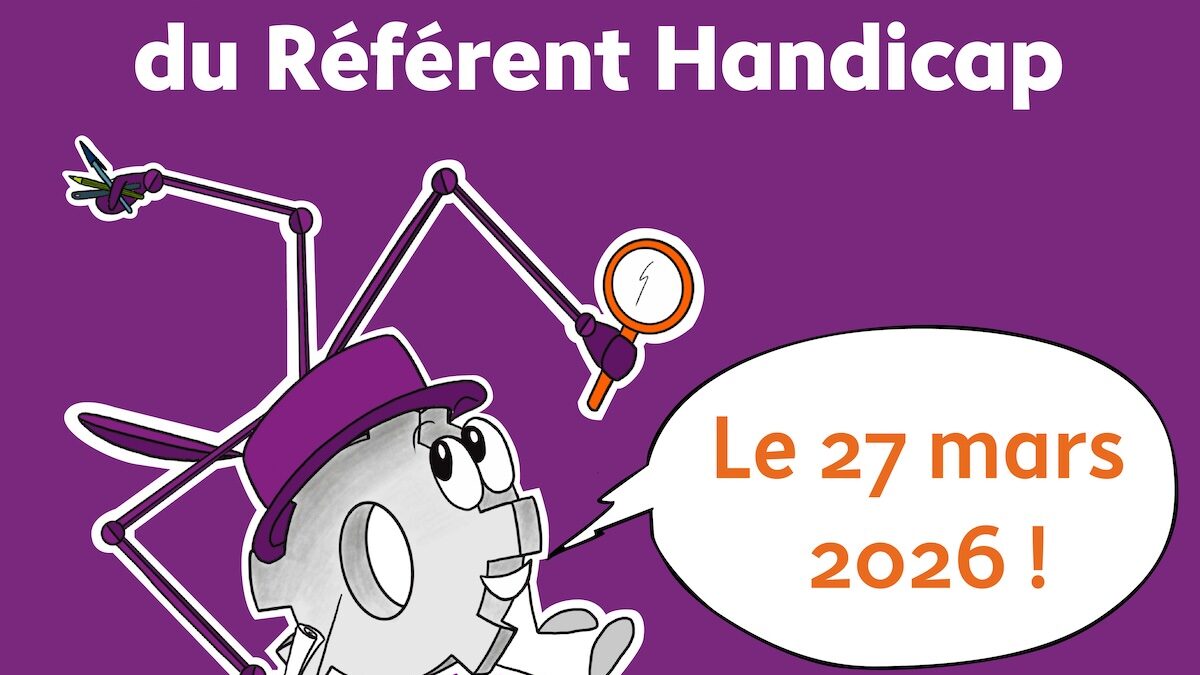 Journée des Référents Handicap : un rôle clé au cœur de l’inclusion
